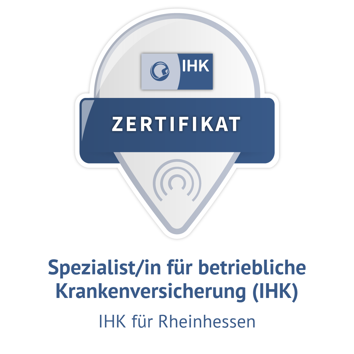 Zertifikation | AXA Bopfingen Oliver Martin Badge als Zertifikat zum Spezialisten für betriebliche Krankenversicherung (IHK)