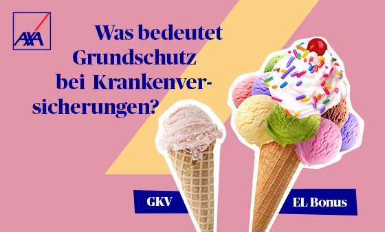 AXA - Grundschutz bei Krankenversicherung AXA - Grundschutz bei Krankenversicherung