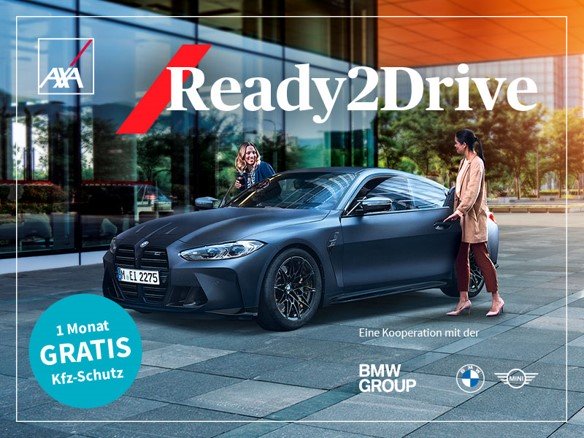 Kfz-Versicherung in Kooperation mit BMW Dunkler BMW steht vor einem modernen Gebäude. Zwei Frauen stehen neben dem Fahrzeug. Auf dem Bild sind AXA Ready2Drive, BMW Group und ein Hinweis auf 1 Monat gratis Kfz-Schutz zu sehen.