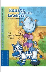 Ennatz und die Detektive | Band 2 Ennatz und die Detektive | Band 2