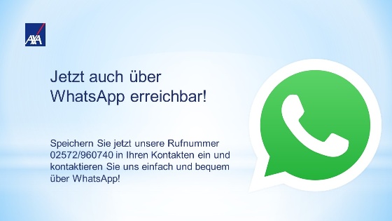 Erreichbarkeit über WhatsApp - 02572/960740