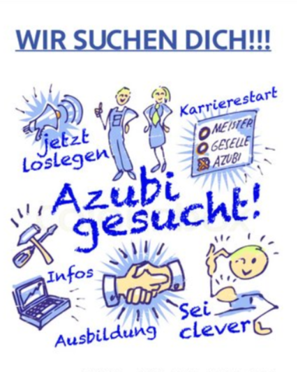 Ausbildungsstelle sucht Azubi!