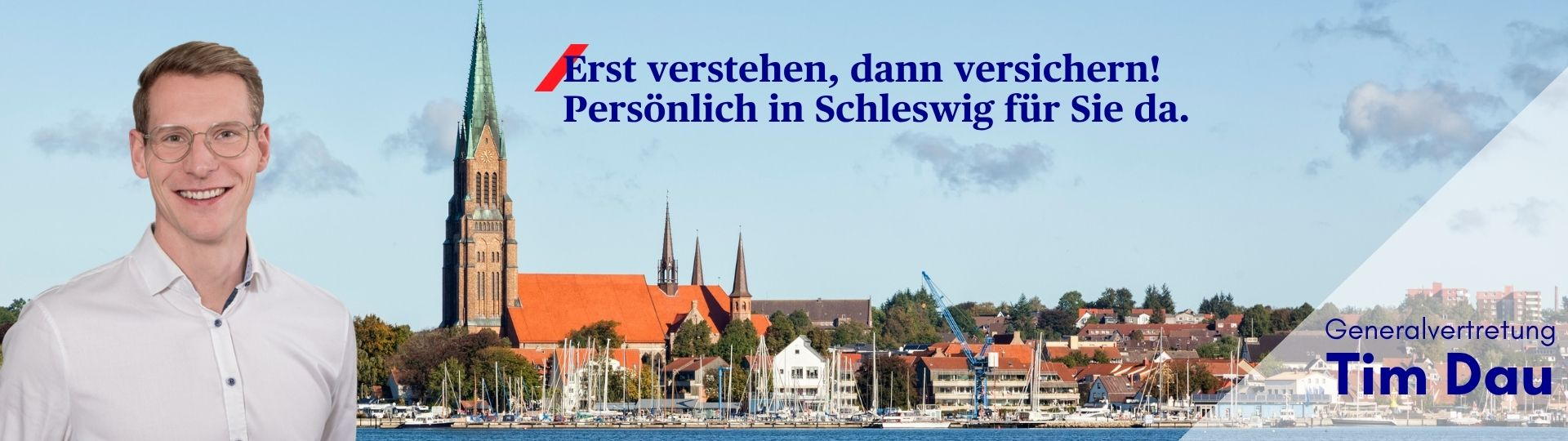 AXA Generalvertretung in Schleswig Tim Dau aus Schleswig