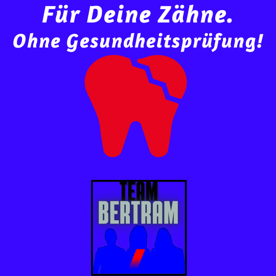 Zahn Easy Zahnzusatzversicherung DBV TEAM Tanja Bertram